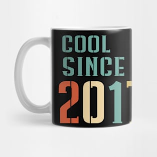 Cool Since 2017 Mug